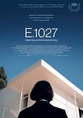 E.1027-艾琳·格雷和海边的房子海报